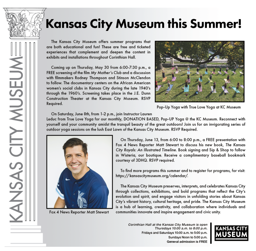 Kansas City Museum this Summer! | Northeast News